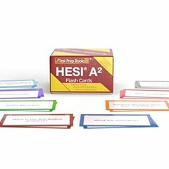 ACCESS [EPUB KINDLE PDF EBOOK] HESI A2 Flash Cards: HESI A2 Flashcard Study Guide 2022-2023: Review