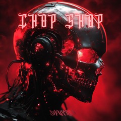 SWAYCRED - CHOP SHOP