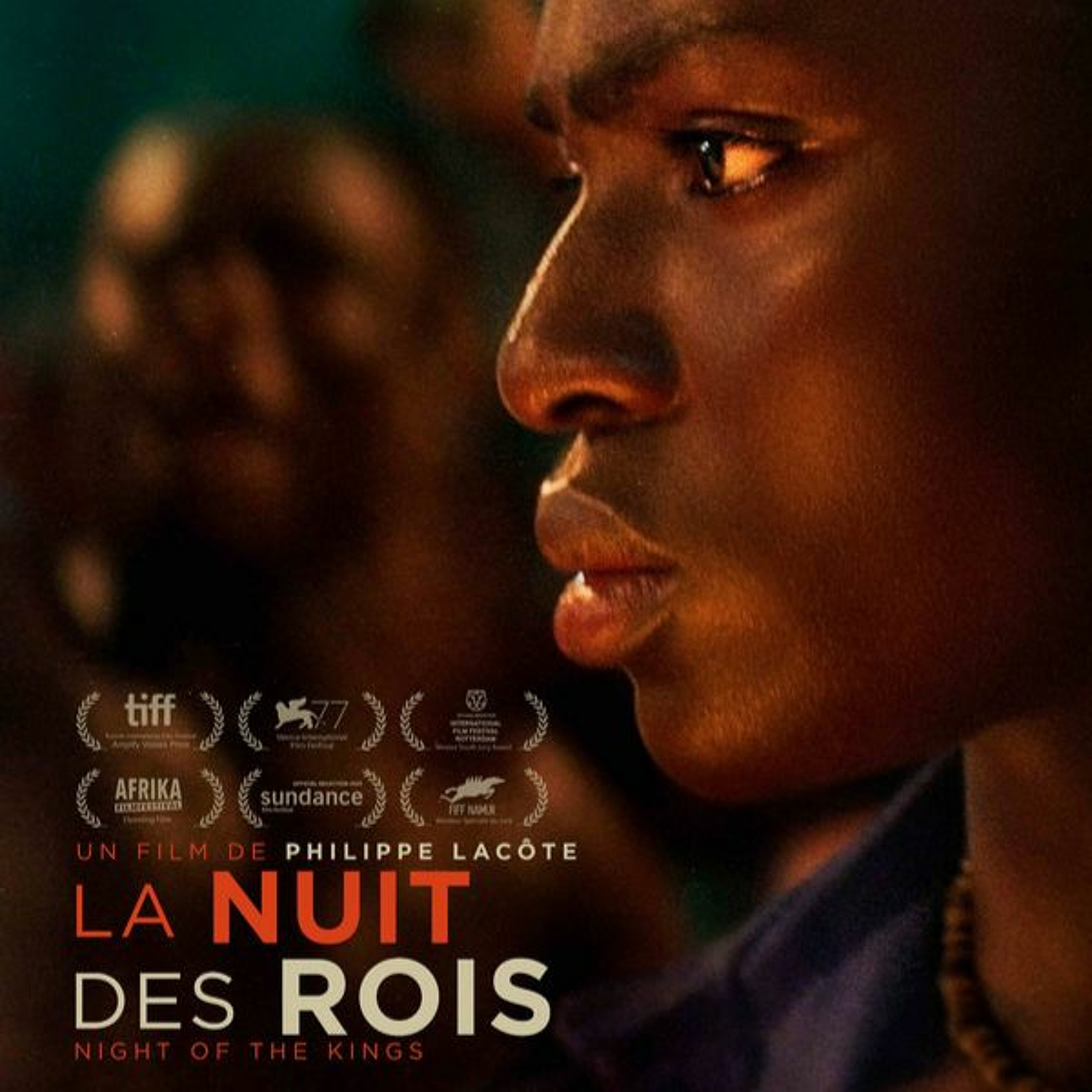 PODCAST:Le réalisateur Philippe Lacôte nous dévoile « La nuit des rois »