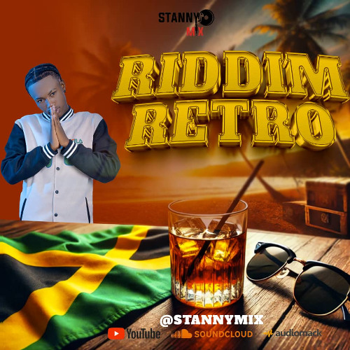 STANNYMIX _ Mixtape Riddim [Retro 2025]