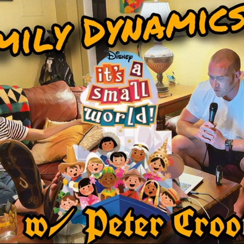 Family Dynamics w/ Peter Croonquist