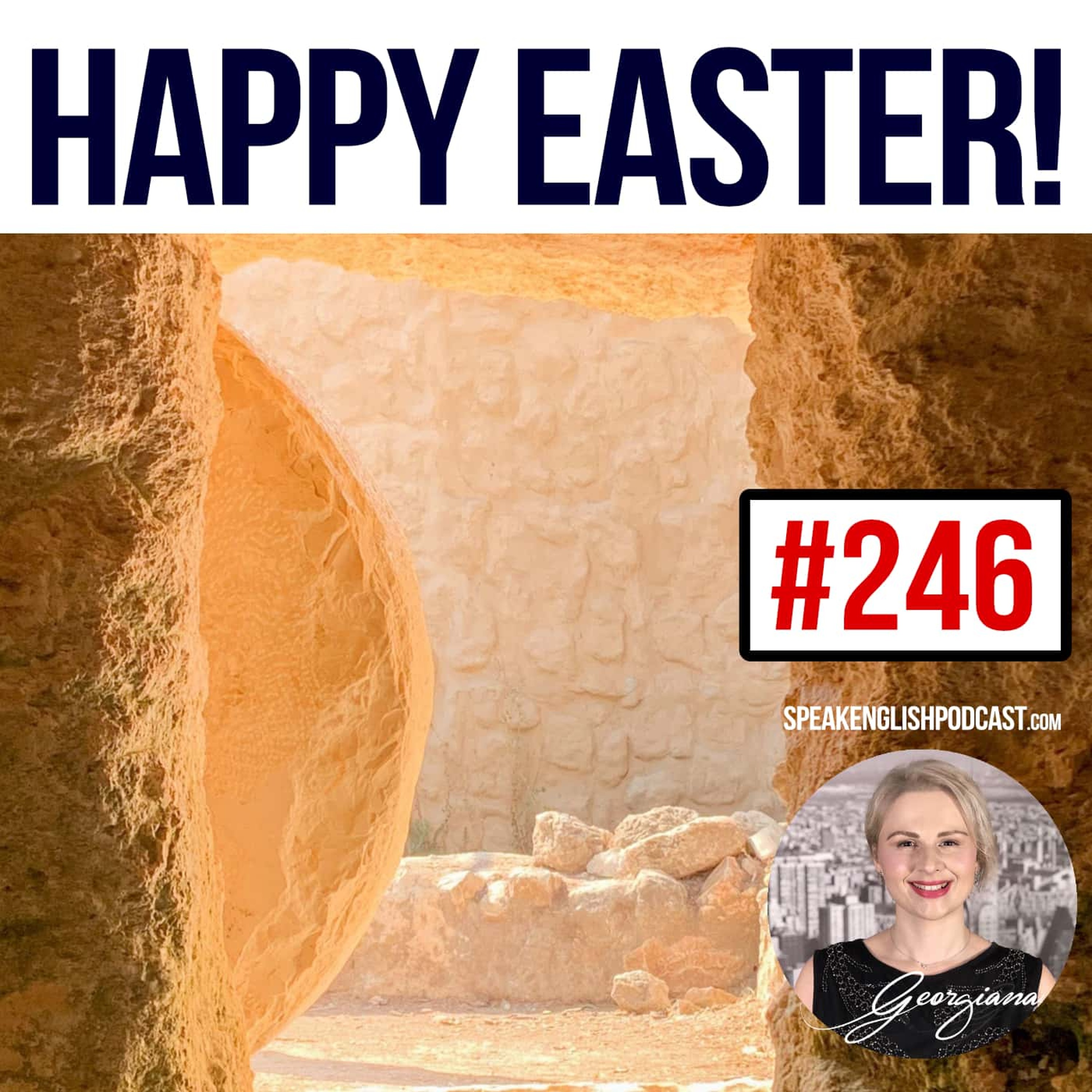 #246 Easter 2023 in the US and Australia episode artwork