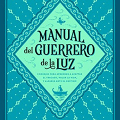 [Free] PDF 📥 Warrior of the Light Manual del Guerrero de la Luz (Spanish edition) by
