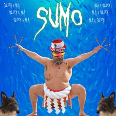 Sumo ( Produziert von Mila 451)