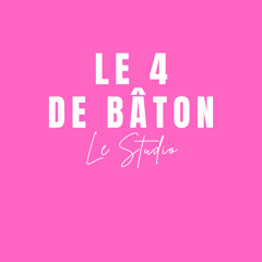 Le 4 de Bâton Studio - épisode 8