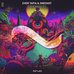 Ever Tapia & OneShot - Experiences EP [IONO BLACK]