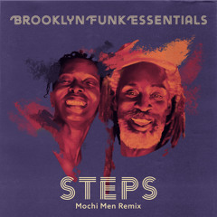 Steps (Mochi Men Remix)