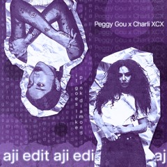 peggy gou x charli xcx - it goes like pink diamond (aji edit)