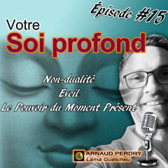 Ep.15 Soi Profond