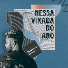 MC Laureta - Nessa Virada do Ano(Resendex Remix) FREE DOWNLOAD