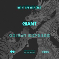 GIANT - Orient Express (Extended Mix)