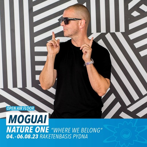 MOGUAI at NATURE ONE 2023