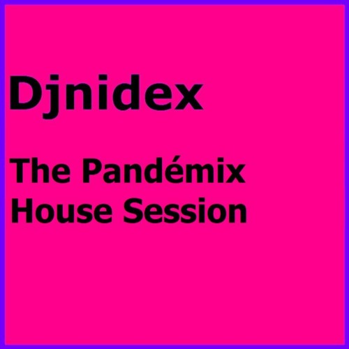 The Pandémix House Session
