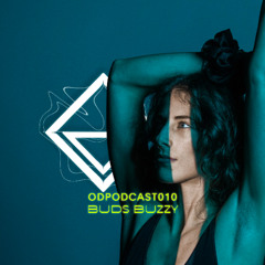 ODPODCAST010 - BUDS BUZZY