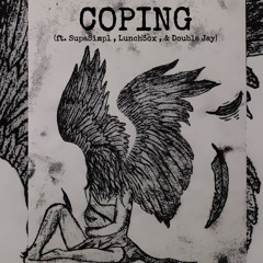 Coping (ft. SupaSimpl, jdmTwilight, Double Jay) [prod. everestdidthis]