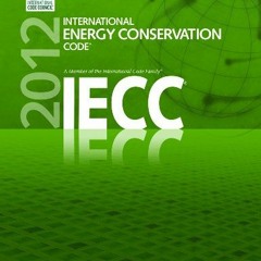 READ KINDLE 💘 2012 International Energy Conservation Code (International Code Counci