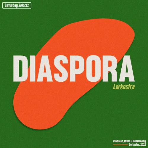 Lorkestra - DIASPORA