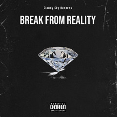 break from reality(feat.nb offical,veins,lil cloud,yp)