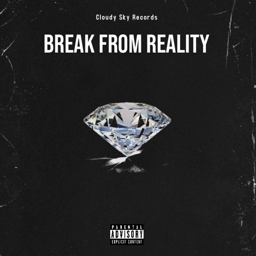 break from reality(feat.nb offical,veins,lil cloud,yp)
