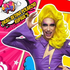 BETINA POLAROID - DRAG RACE BRASIL- O POD É POP #PODCAST #VIDEOCAST #ENTRETERIMENTO