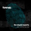 Download Video: The Stupid Experts 'Aztec' Chris Cargo Remix ' Forensic Records