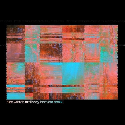 ordinary (hexa.cat remix)