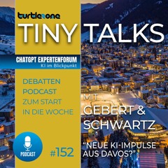 Turtlezone Tiny Talks - Neue KI-Impulse aus Davos?