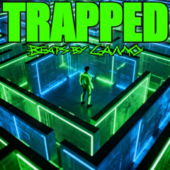 TRAPPED