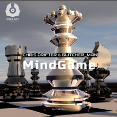 Chris Drifter & Glitcher_Man - Mind Game