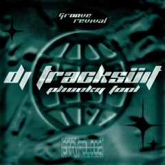 DJ TRACKSÜIT - PHONKY TOOL (Original Mix) [GRRVFDL002]