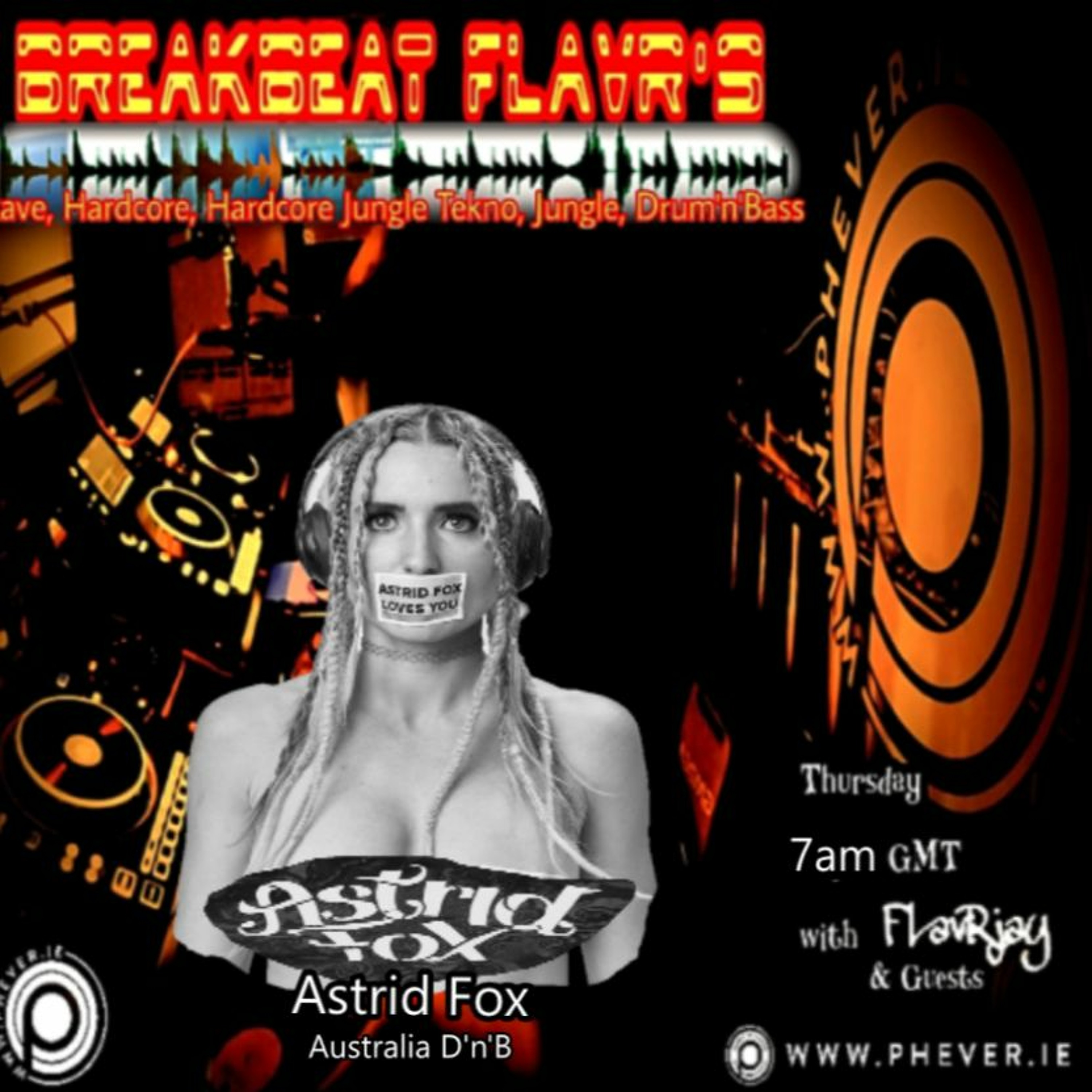 BreakBeat FLavR's with FLavRjay and my guest Astrid Fox. 2022-7-21 episode artwork