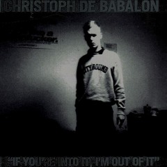 Christoph De Babalon - Opium