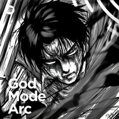 GOD MODE ARC