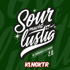 Sour Macht Lustig" 2.0 - Klangkater Live