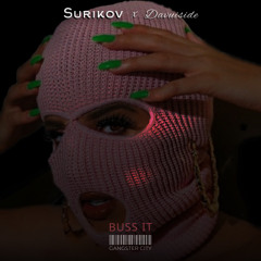 Surikov & Davuiside - Buss It