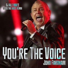 John Farnham - You're The Voice (DJ Ale Maes Intro The Voice Remix)