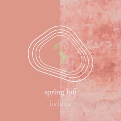 Spring Lofi