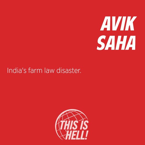 1281: India's farm law disaster / Avik Saha