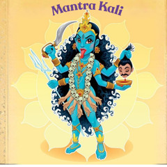 MANTRA DE KALI PARA O EMPODERAMENTO FEMININO | Corte Laços e Liberte-se da Dependência Emocional