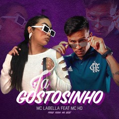 Ta Gostosinho - Mc HD & Mc Labella (Yoshi No Beat)