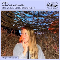 Drift l Refuge Worldwide residency