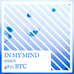 in my mind - ZHACY