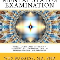 READ Mental Status Examination. 52 Challenging Cases, Model DSM-5 and ICD-10 Int