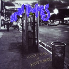 Spin Doctors - Two Princess