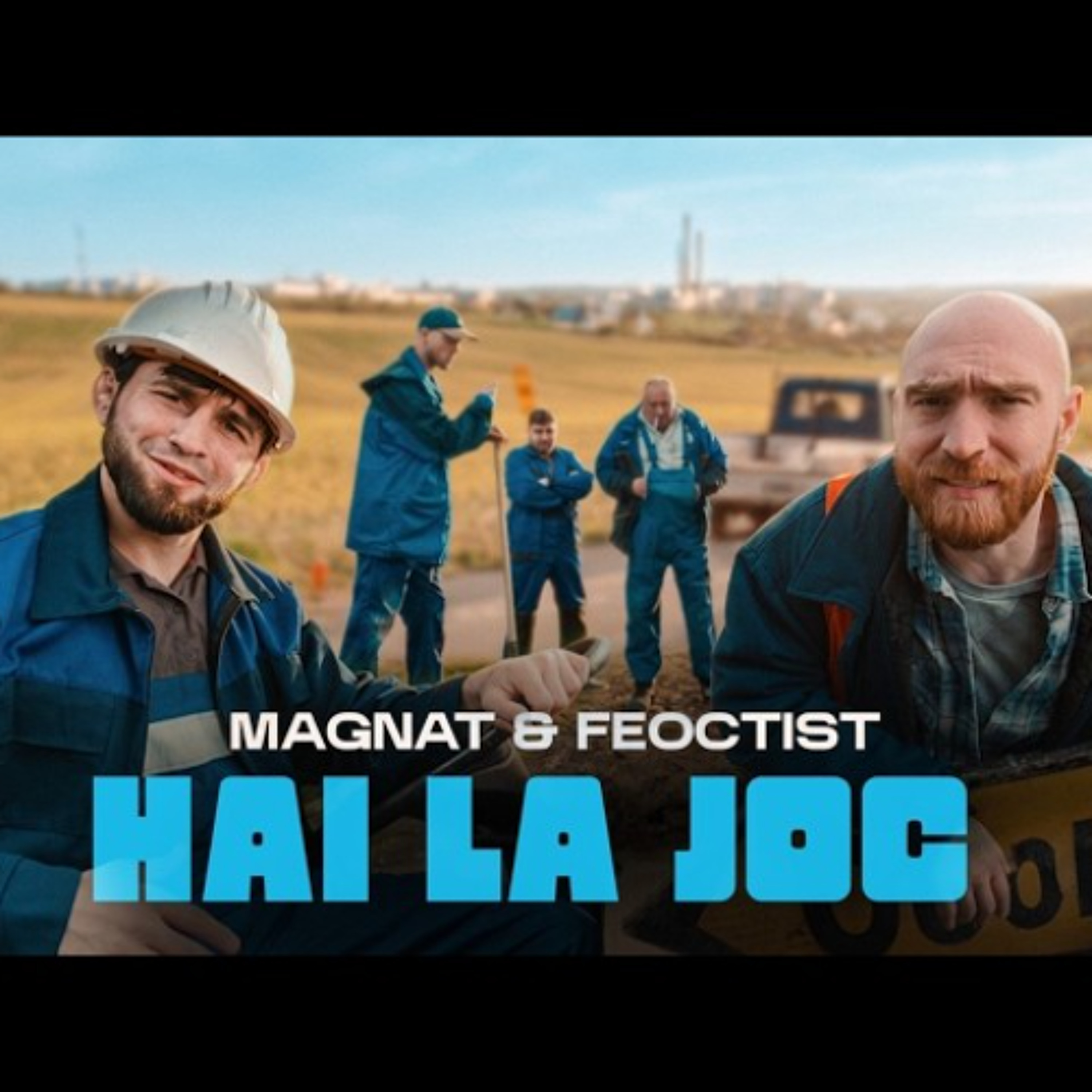 Magnat & Feoctist - Hai La Joc