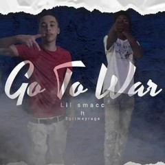 go to war-(ft)-2grimeyrage