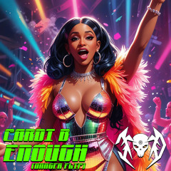 Cardi B - Enough (Danger Flip)