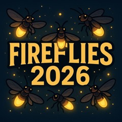 Fireflies 2026 (prod. DJ Abdi)