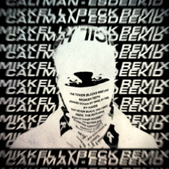 Cali Man - EsDeeKid (Mikkel Lybeck Remix)