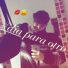 ^día para otro